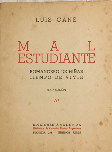 Libro Antiguo Mal Estudiante Miguel Cané Anaconda