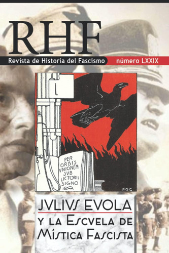 Libro: Rhf - Revista De Historia Del Fascismo: Julius Evola 