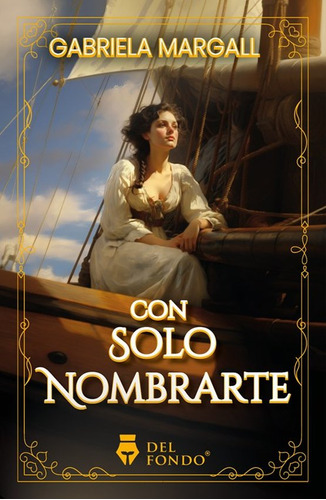 Con Solo Nombrarte - Gabriela Margall