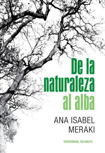 De La Naturaleza Al Alba