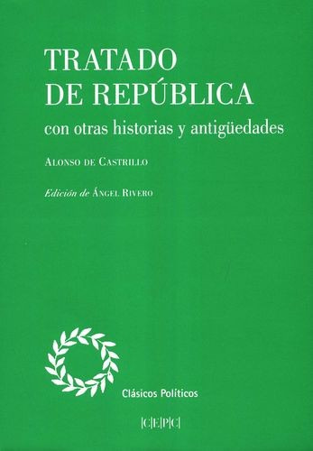 Libro Tratado De La República Con Otras Historias Y Antigüe