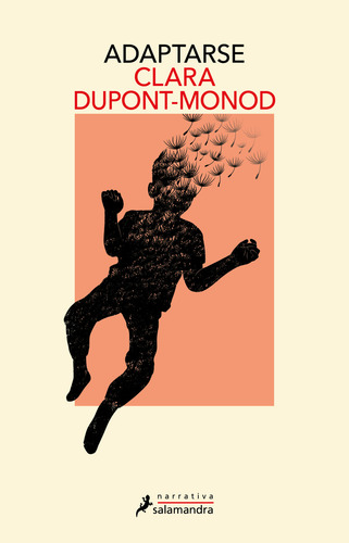 Libro Adaptarse, De Dupont Monod, Clara. Editorial Ediciones Salamandra, Tapa Blanda, Edición 01 En Español, 2024