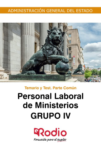 Libro: Personal Laboral De Ministerios. Grupo Iv. Temario Y