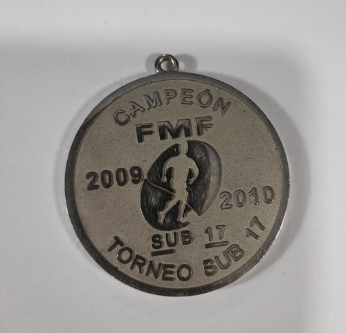 Medalla Campeón Fmf Subo 17 2009 2010