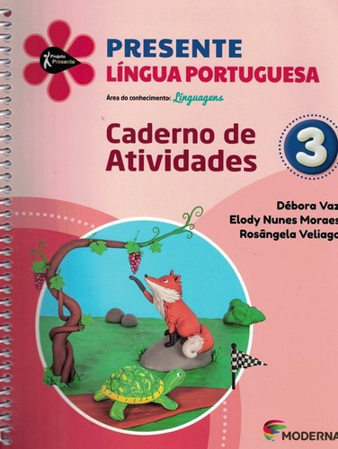 Projeto Presente - Lingua Portuguesa - 3º Ano - Caderno De