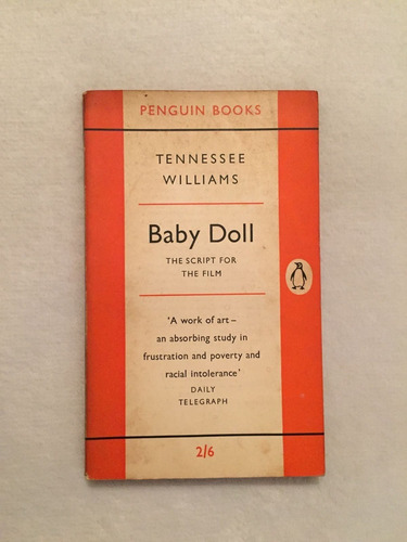 Baby Doll. Tennessee Williams. Penguin Books