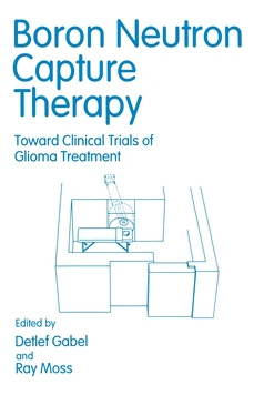 Libro Boron Neutron Capture Therapy: Toward Clinical Tria...