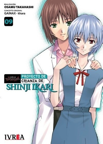 Proyecto De Crianza De Shinji Ikari  09 - Osamu Tak, De Osamu Takahashi. Editorial Ivrea Argentina En Español