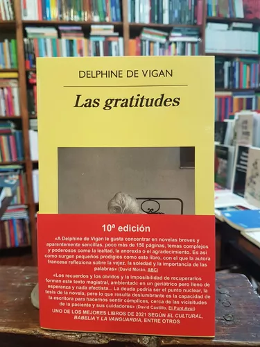 Las gratitudes, de Delphine Devigan. Editorial Anagrama, tapa