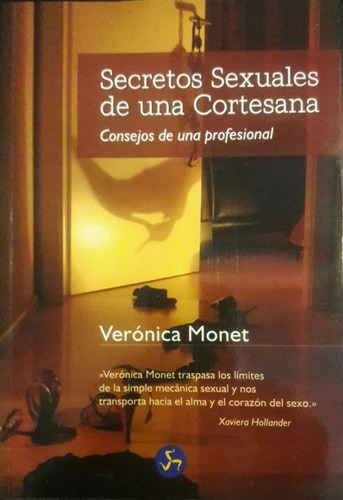 Secretos Sexuales De Una Cortesana Consejo Profesional Monet