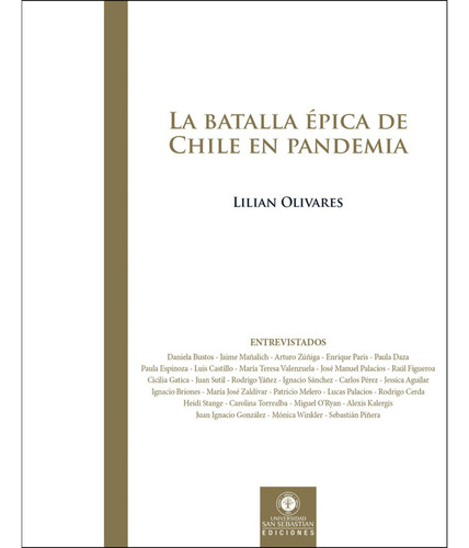 La Batalla Épica De Chile En Pandemia, De Olivares; Lilian. Editorial Minc, Tapa Blanda, Edición 1 En Español, 2023