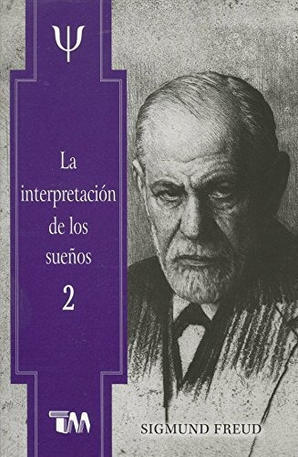 Libro La Intep.. De Los Sueños 3, De Sigmun Freud. Editorial Tomo, Tapa Blanda En Español, 2020