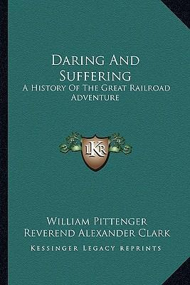 Libro Daring And Suffering : A History Of The Great Railr...