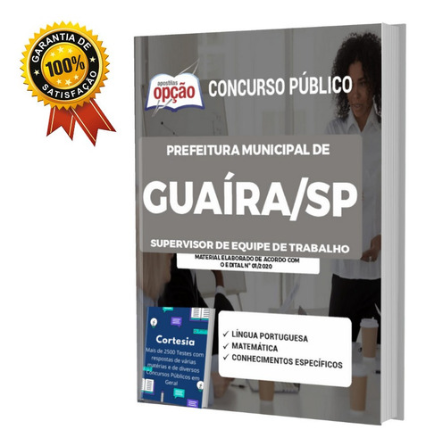 Apostila Supervisor De Equipe De Trabalho Concurso Guaíra Sp