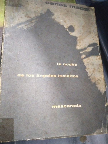 * Carlos Maggi - La Noche De Los Angeles Inciertos