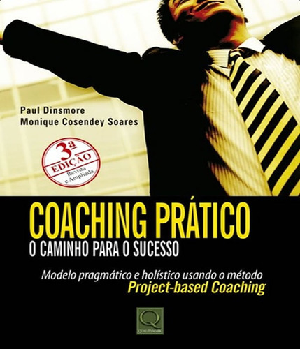 Coaching Pratico   O Caminho Para O Sucesso   03 Ed