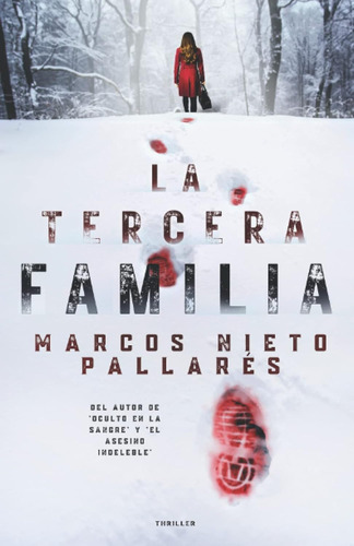 Libro: La Tercera Familia - Tapa Blanda