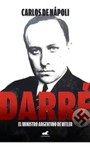 Comprar Libro Darre El Ministro Argentino De Hitler De Carlos De Na