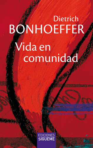 Vida En Comunidad - Bonhoeffer, Dietrich