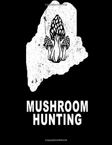 Mushroom Hunting Maine Morel Mushroom Book Journal 85x11 200