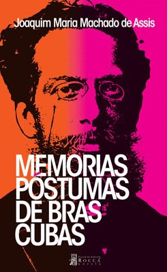 Memorias Póstumas De Bras Cubas