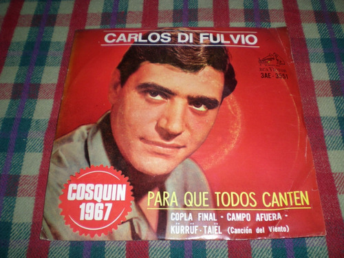 Carlos Di Fulvio / Para Que Todos Canten Vinilo Simple (10)