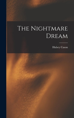Libro The Nightmare Dream - Hulsey Cason