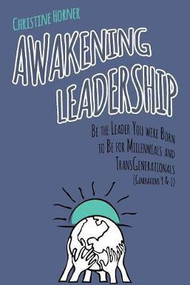 Libro Awakening Leadership - Christine Horner
