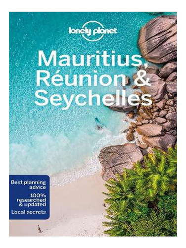 Lonely Planet Mauritius, Reunion & Seychelles - Matt P. Eb17