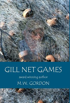 Libro Gill Net Games - Gordon, M. W.