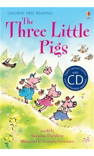Three Little Pigs,the - Usborne First Reading Pink W, De Davidson, Susanna. Editorial Usborne Publishing En Inglés