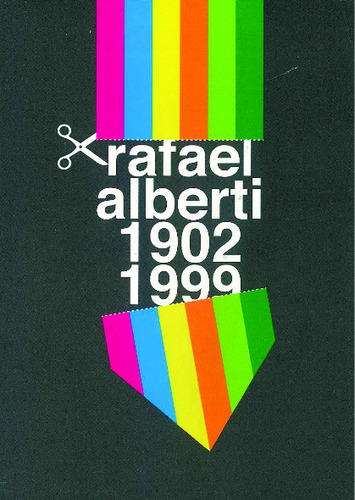 Rafael Alberti 1902 1999