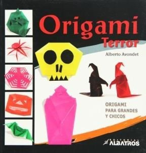 Origami Terror - Avondet Alberto (libro)