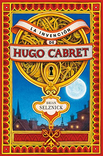 La Invencion De Hugo Cabret -novelas Graficas-