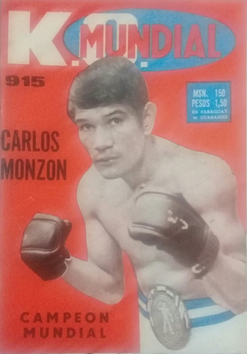 Revista Ko Mundial N°915.carlos Monzon Campeon Mundial.1970