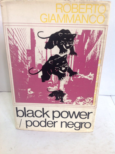 Black Power / Poder Negro. Roberto Giammanco.