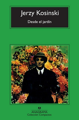 Desde El Jardín - Kosinski, Jerzy