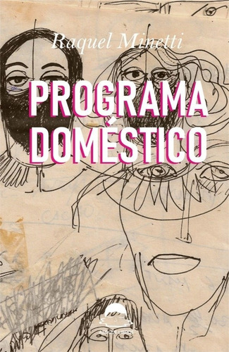 Programa Doméstico - Minetti, Raquel