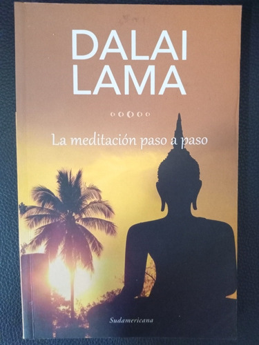 La Meditación Paso A Paso. Dalai Lama(105)