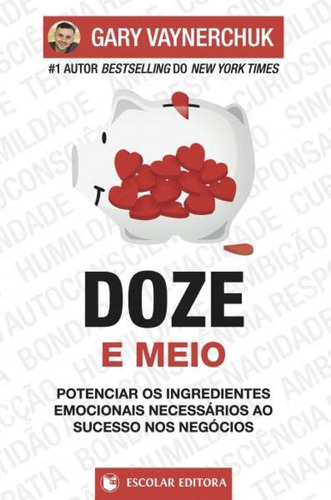 Doze E Meio: Potenciar Os Ingredientes Emocionais - Vayne
