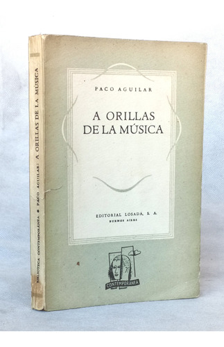 A Orillas De La Música Paco Aguilar N Losada Contemporánea-e