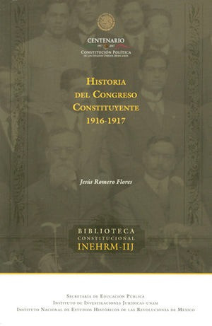 Libro Historia Del Congreso Constituyente 19161917
