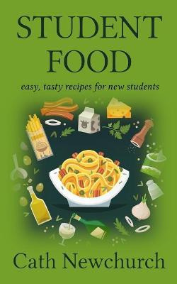 Libro Student Food - Cath Newchurch