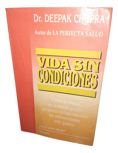 Dr. Deepak Chopra  Vida Sin Condiciones Usado Kl-ventas 
