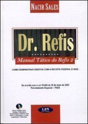 Manual Tático Do Refis 2, De Nacir Sales. Editora Lzn, Capa Dura Em Português