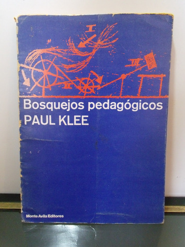 Adp Bosquejos Pedagogicos Paul Klee / Ed. Monte Avila 1975