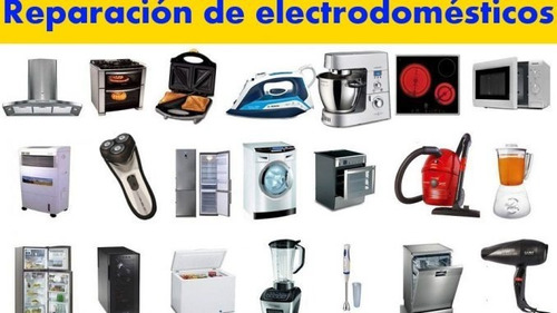 Reparacion Y Servicio A Electrodomesticos Varios