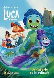 Libro Luca : La Historia De La Pelicula De Disney