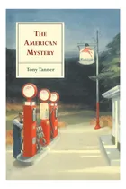 Comprar Libro: The American Mystery: American Literature From To