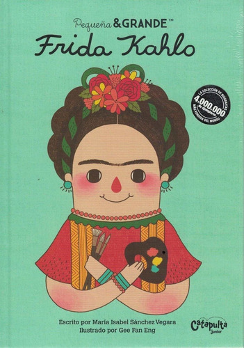 Libro Frida Kahlo - Pequeña Y Grande - Es